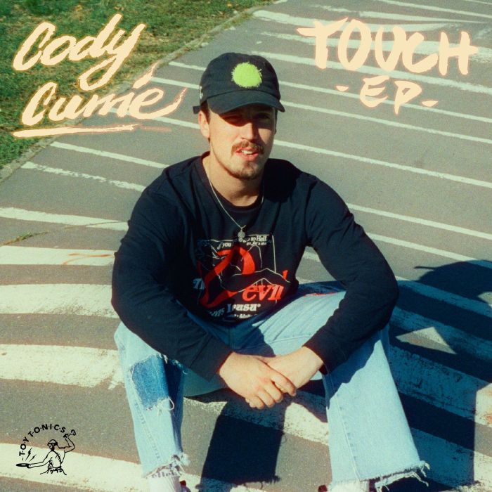 Cody Currie Touch EP