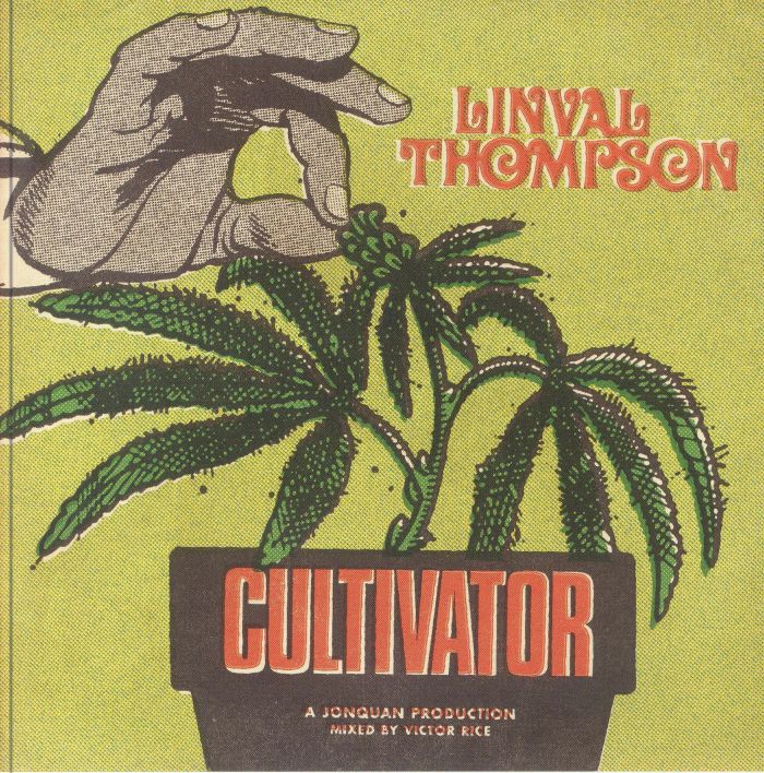 Linval Thompson Cultivator