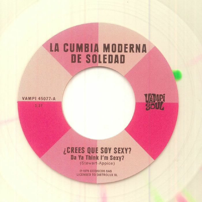 La Cumbia Moderna De Soledad | Machuca Cumbia – Da Ya Think Im Sexy vinyl cover