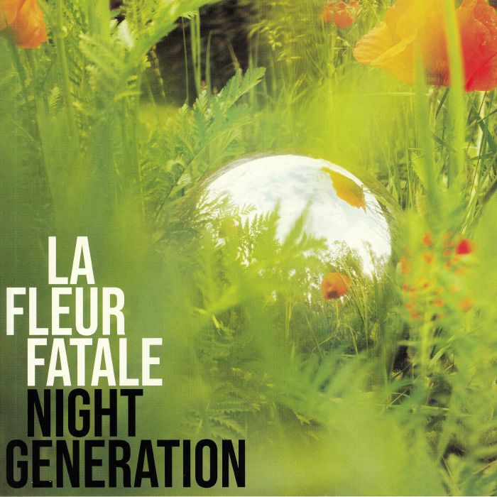 La Fleur Fatale Night Generation