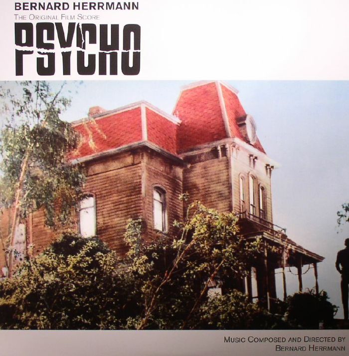 Bernard Herrmann Psycho (Soundtrack) (remastered)