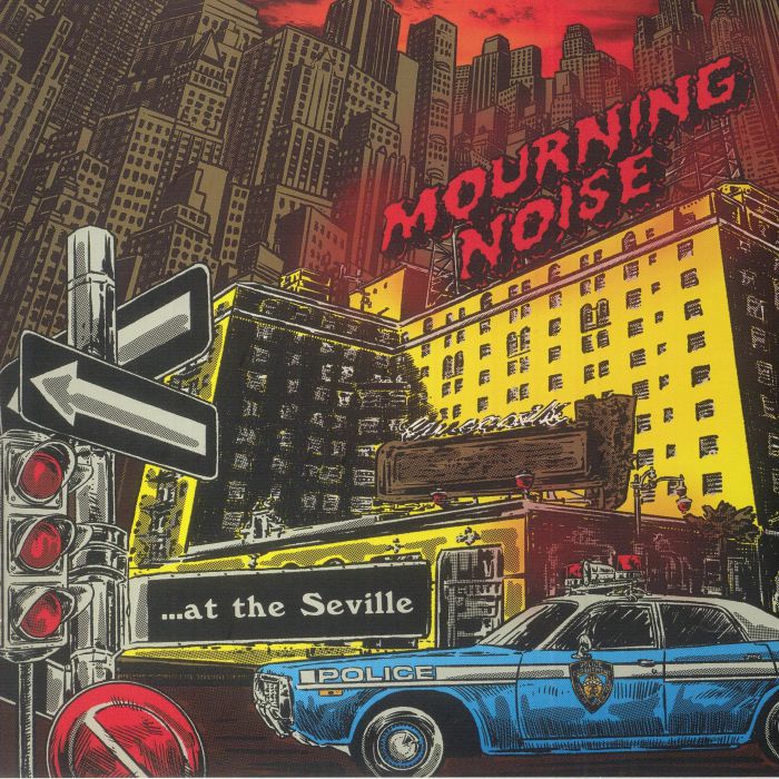 Mourning Noise – At The Seville vinyl cover