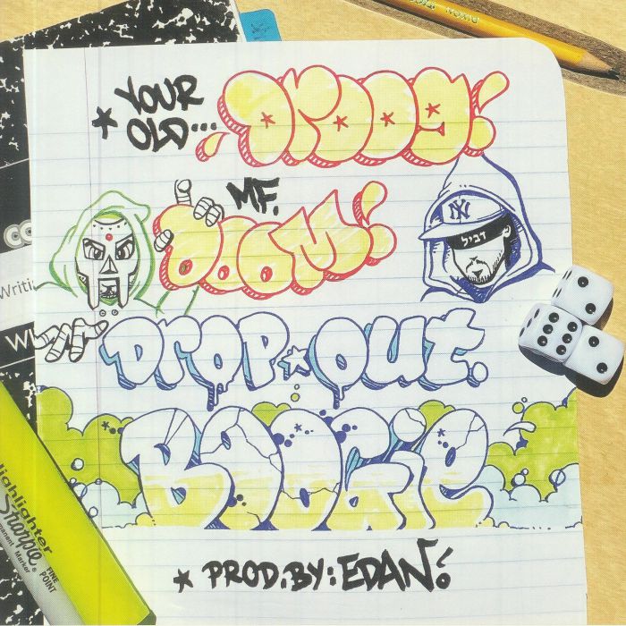 Your Old Droog | Mf Doom Dropout Boogie