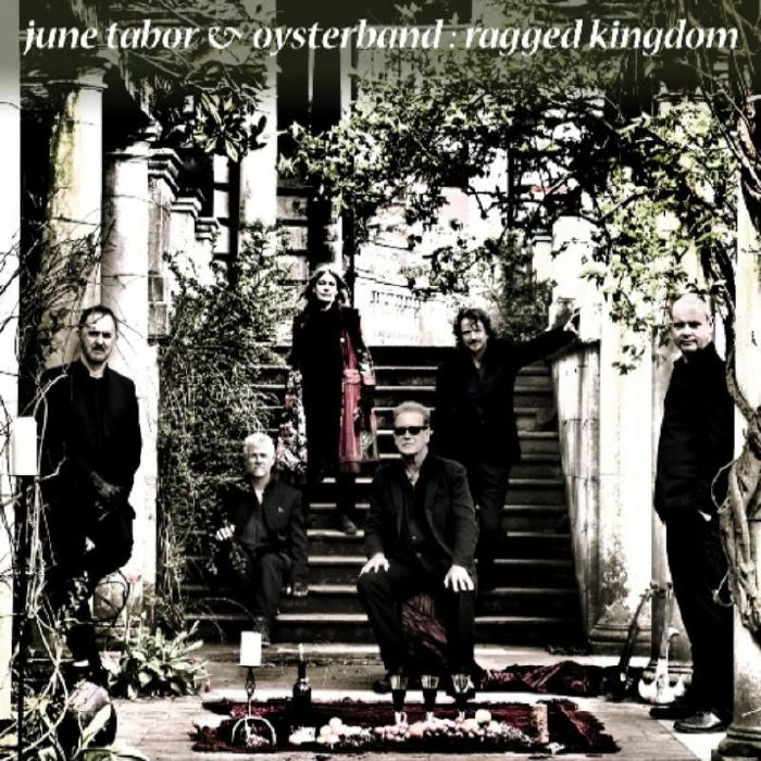 June Tabor | Oysterband Ragged Kingdom