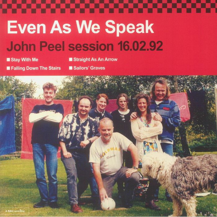 Even As We Speak John Peel Session 16/02/92