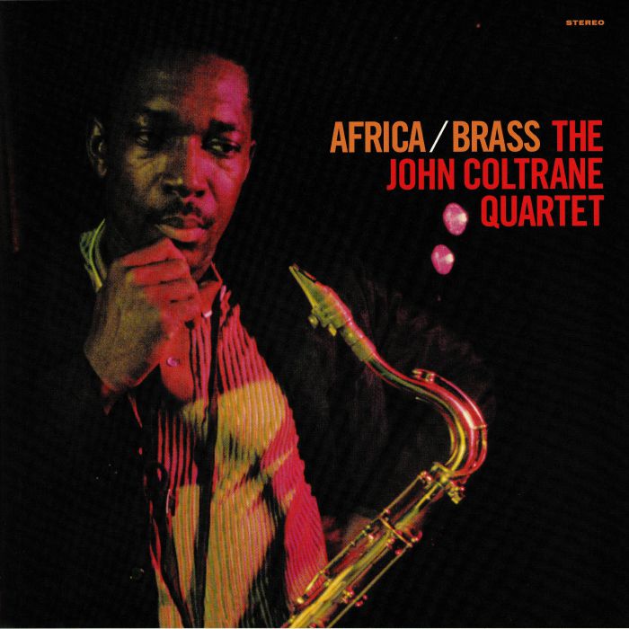 The John Coltrane Quartet Africa/Brass