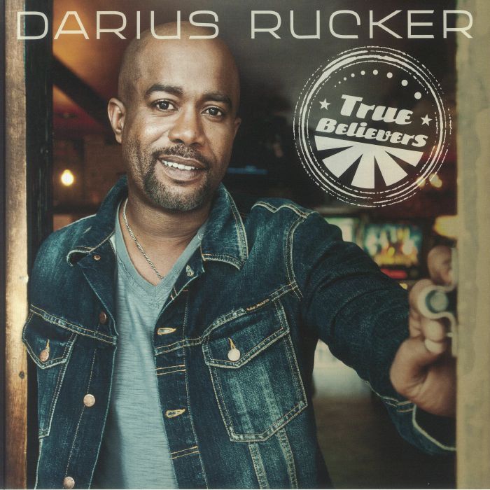 Darius Rucker True Believers