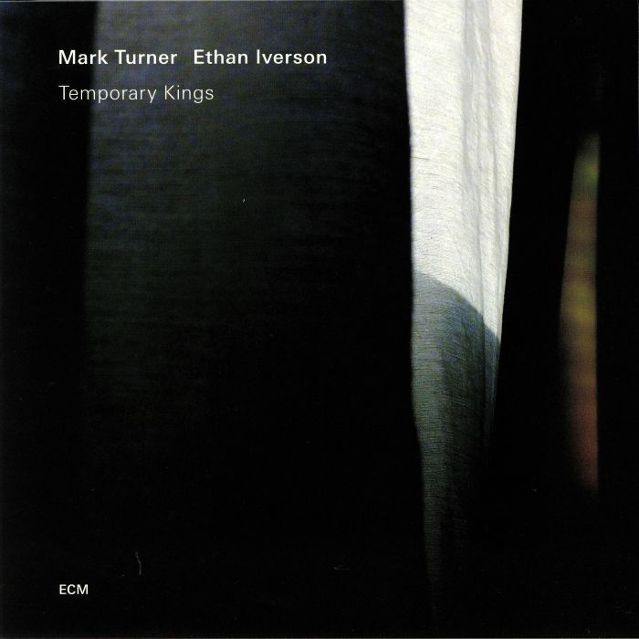 Mark Turner | Ethan Iverson Temporary Kings