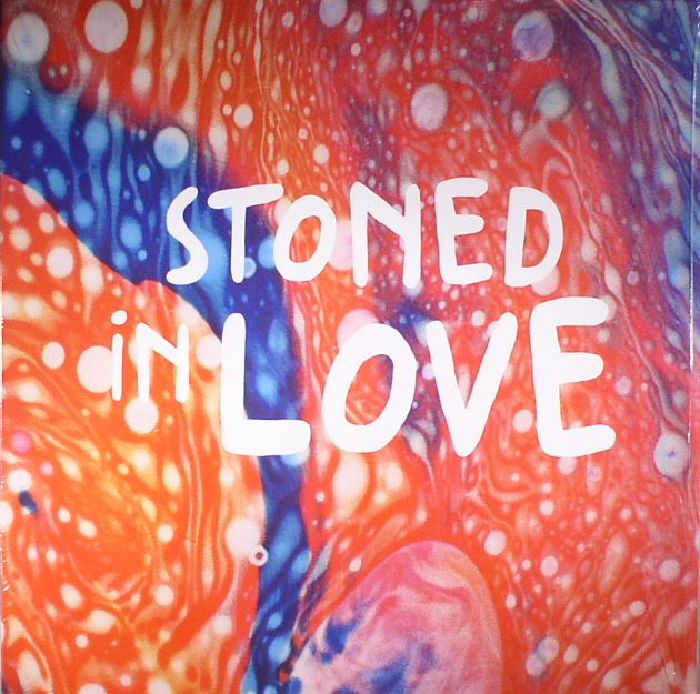 The Orange Drop Stoned In Love