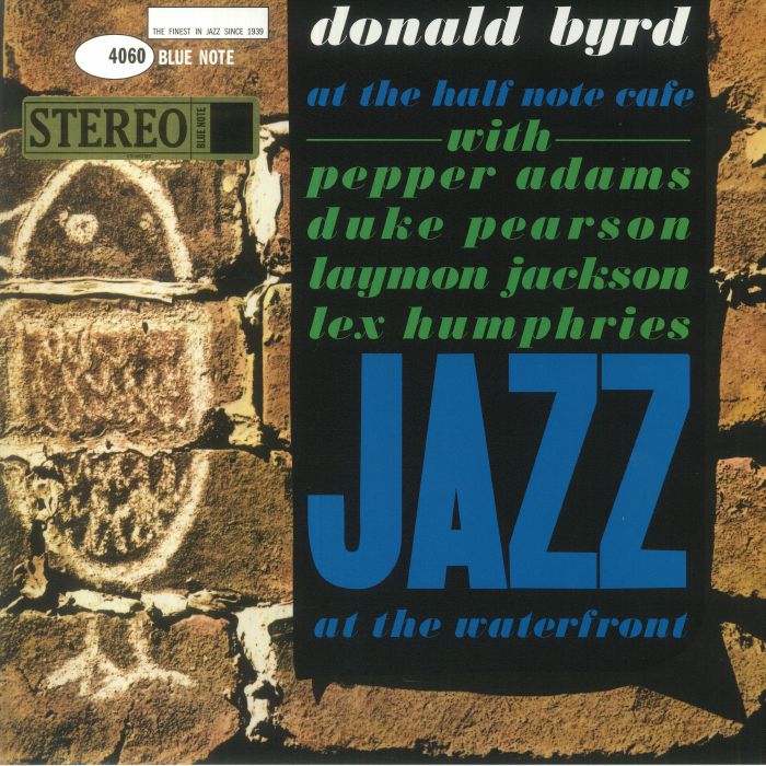 Donald Byrd At The Half Note Cafe Volume 1 (Blue Note Tone Poet Series)