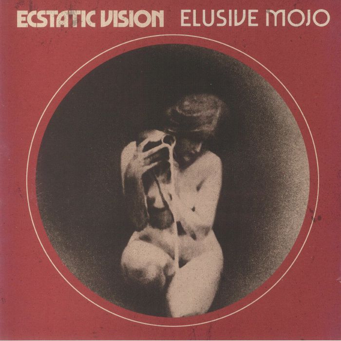 Ecstatic Vision Elusive Mojo