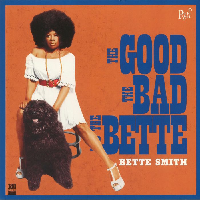 Bette Smith The Good The Bad and The Bette