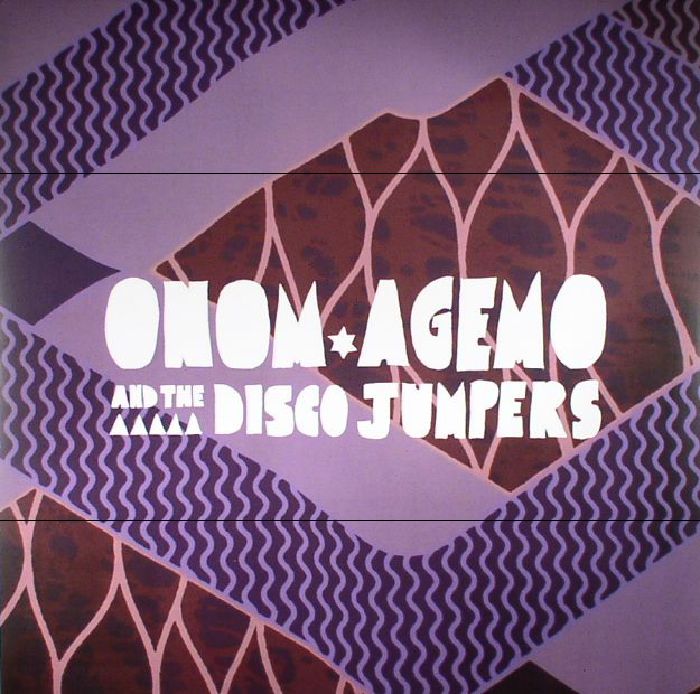 Onom Agemo | The Disco Jumpers Liquid Love