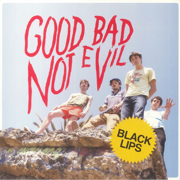 Black Lips Good Bad Not Evil (Deluxe Edition)