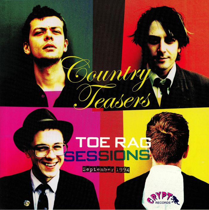 Country Teasers Toe Rag Sessions September 1994