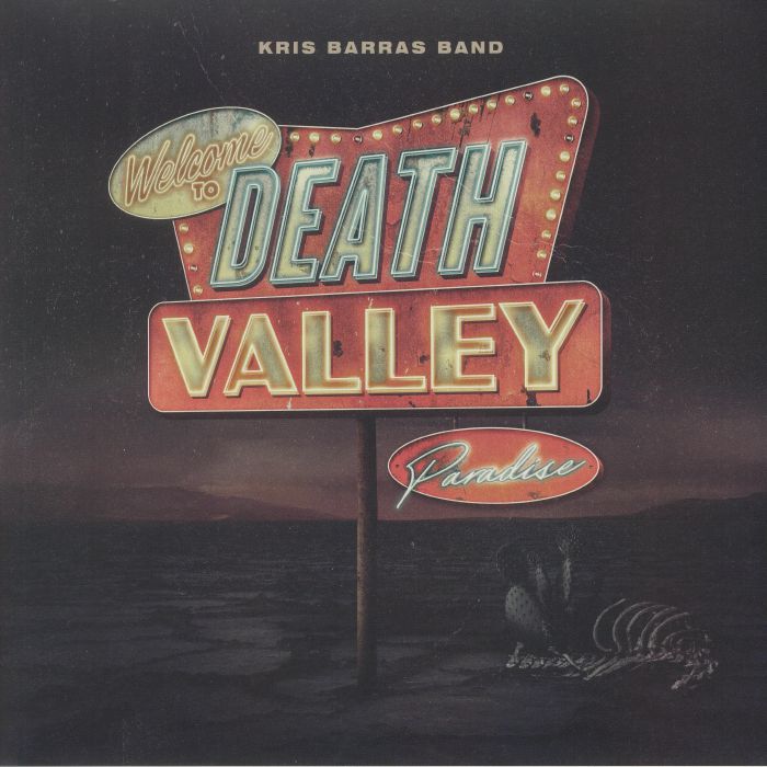 Kris Barras Band Death Valley Paradise