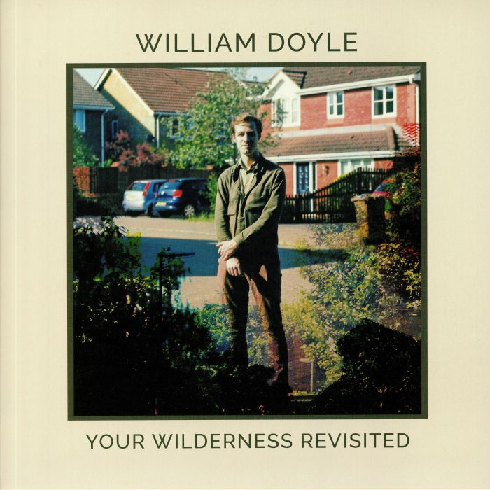 William Doyle – Your Wilderness Revisited vinyl cover