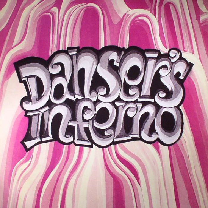 Dansers Inferno Creation One (reissue)