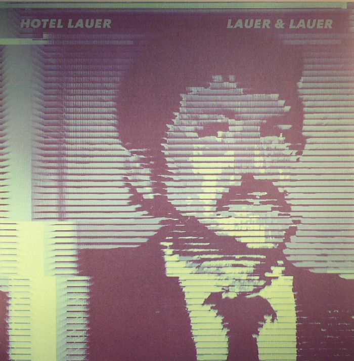 Hotel Lauer Lauer and Lauer