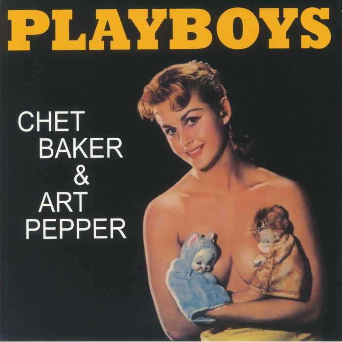 Chet Baker | Art Pepper – Playboys vinyl cover