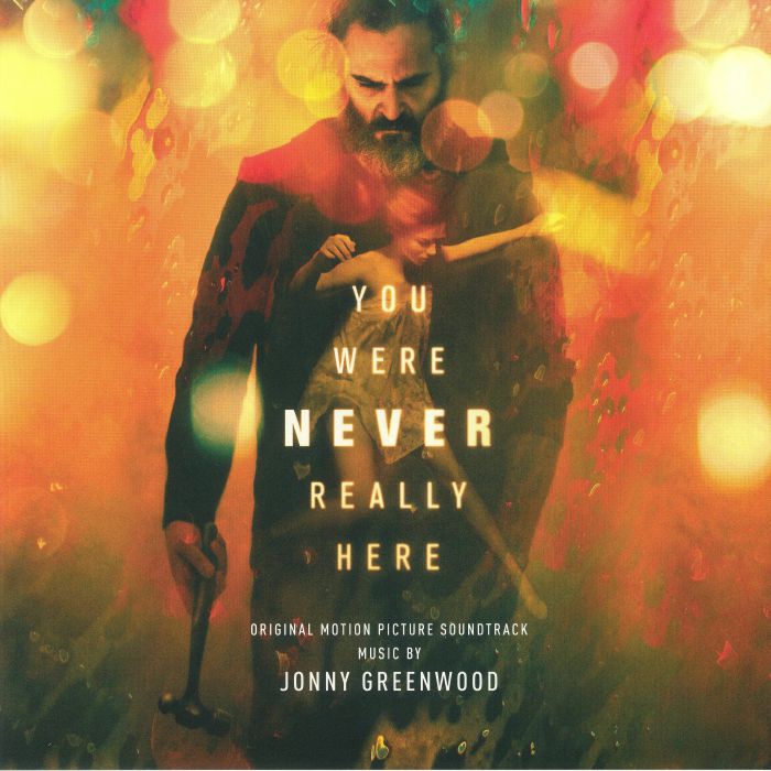 Jonny Greenwood You Were Never Really Here (Soundtrack)