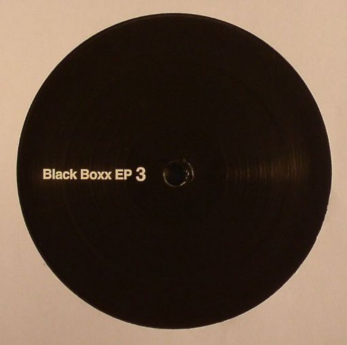 Black Boxx – Black Boxx EP 3 vinyl cover
