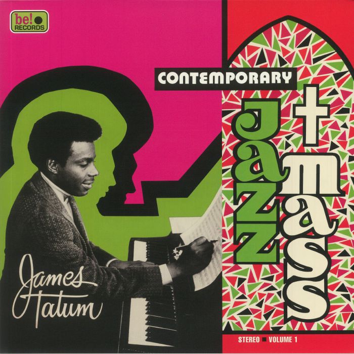 James Tatum Contemporary Jazz Mass: Volume 1