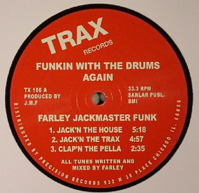Farely Jackmaster Funk Funkin With The Drums Again