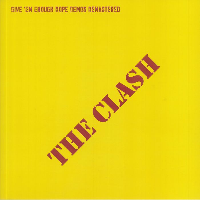 The Clash Give Em Enough Rope Demos