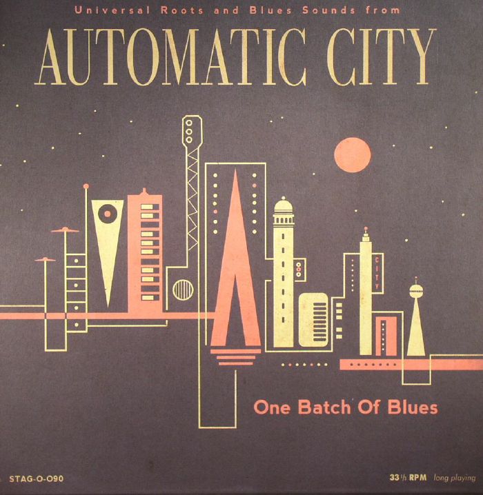 Automatic City One Batch Of Blues