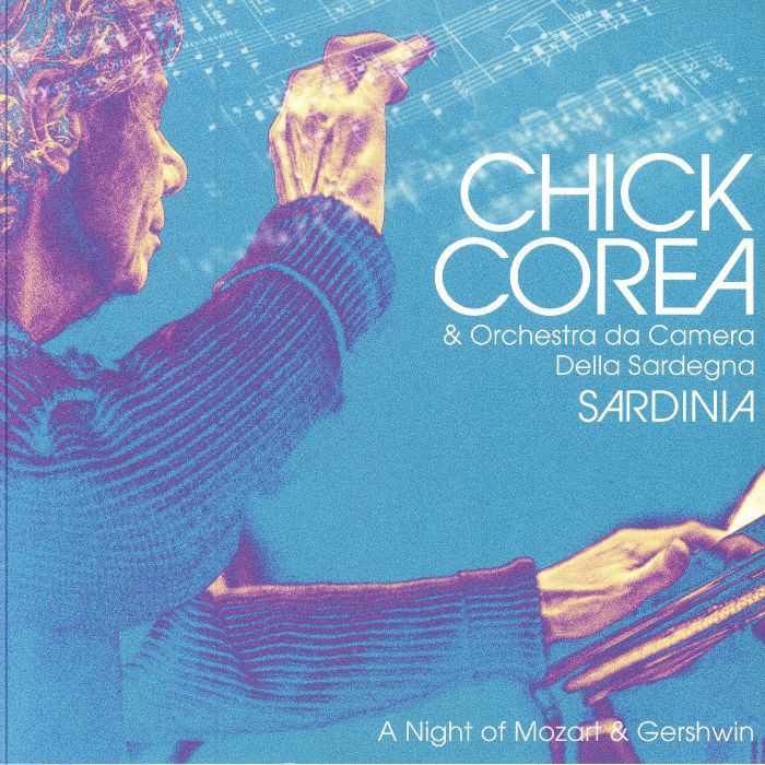 Chick Corea | Orchestra Da Camera Della Sardegna Sardinia: A Night Of Mozart and Gershwin
