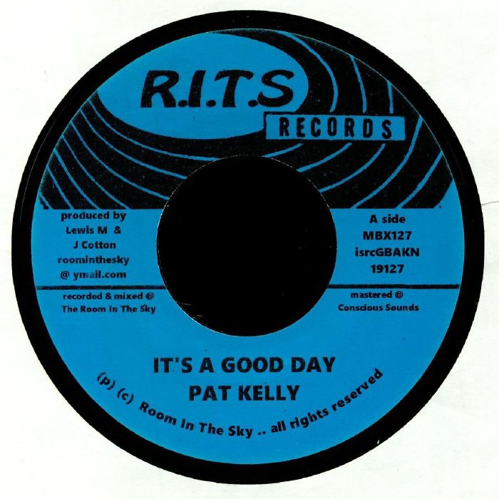 Pat Kelly Its A Good Day