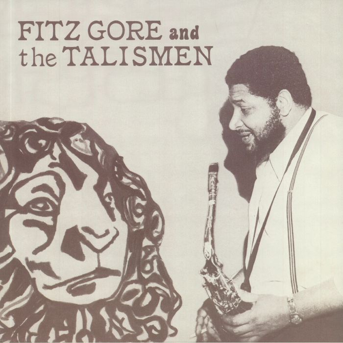 Fitz Gore | The Talismen Fitz Gore and The Talismen