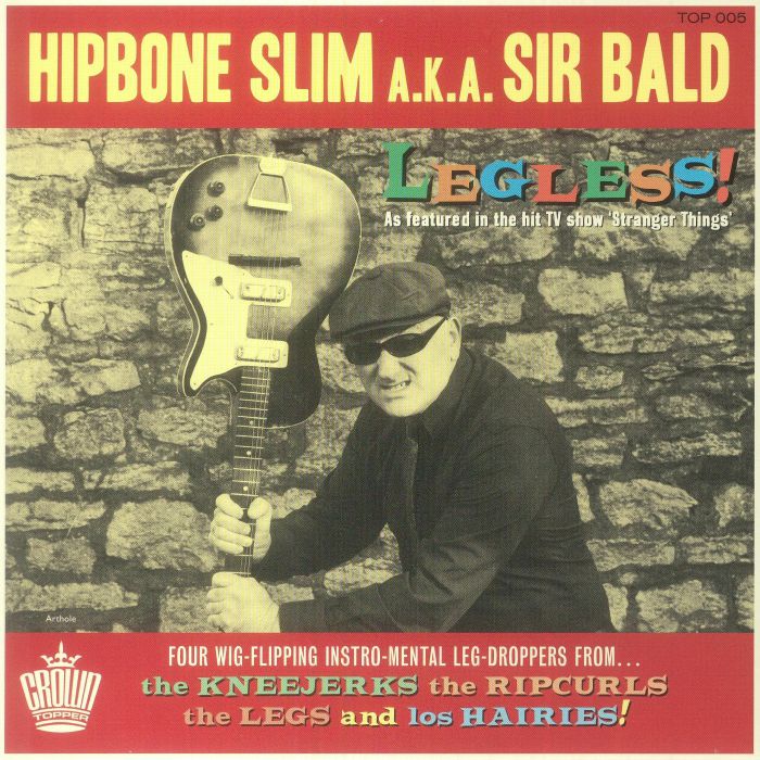 Hipbone Slim | Sir Bald Legless!