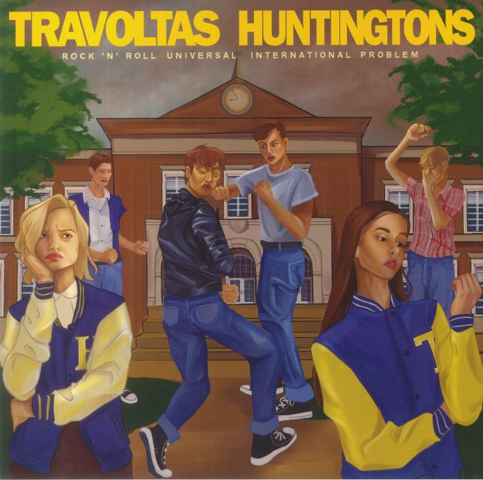 Huntingtons | Travoltas Rock N Roll Universal International Problem