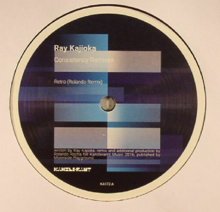 Ray Kajioka Consistency Remixes