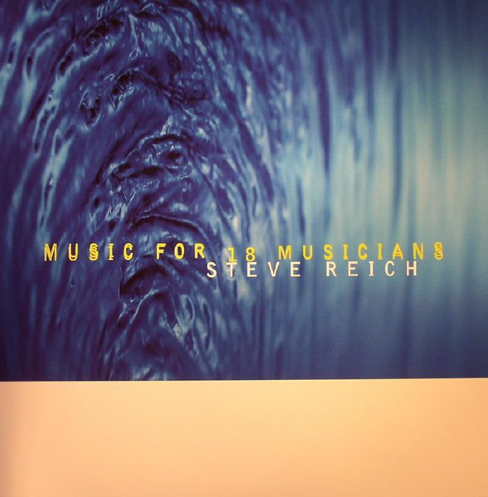 Steve Reich Music For 18 Musicians (Record Store Day 2015)