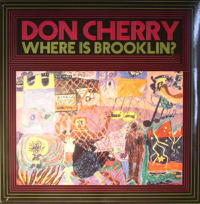 Don Cherry Where Is Brooklyn (reissue)