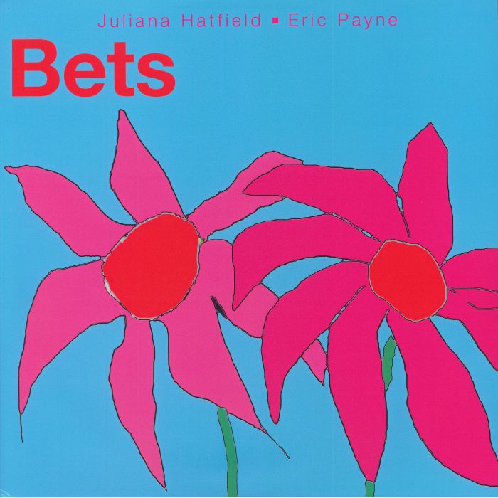 Juliana Hatfield – Bets vinyl cover