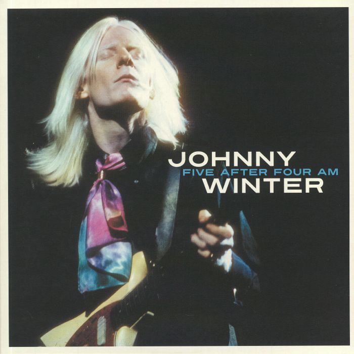 Johnny Winter Five After Four AM