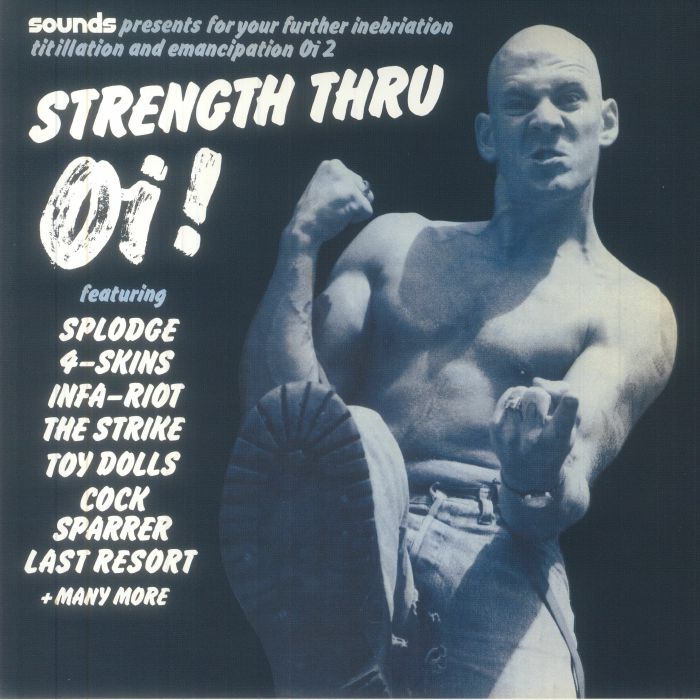 Various Artists Strength Thru Oi!