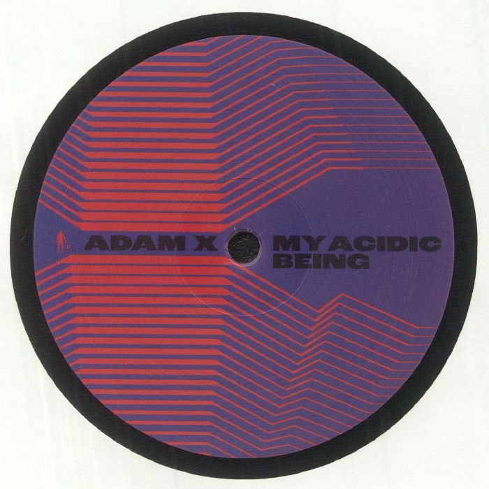 Adam X My Acidic Being