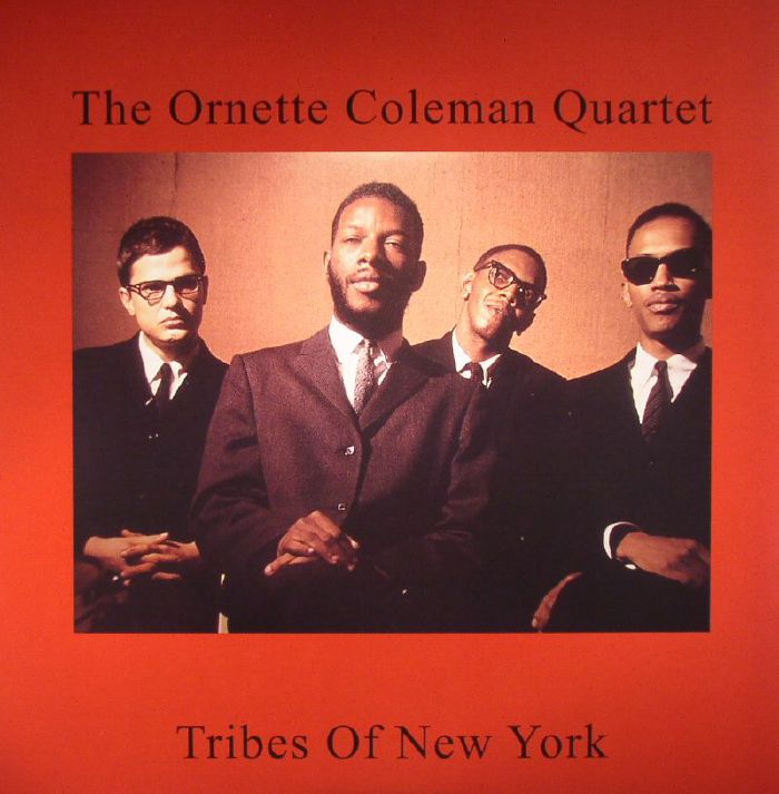 The Ornette Coleman Quartet Tribes Of New York