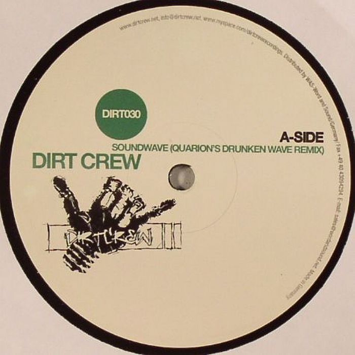 Dirt Crew Soundwave (remixes)