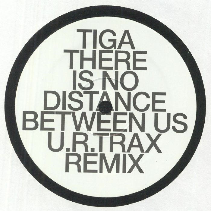Tiga There Is No Distance Between Us