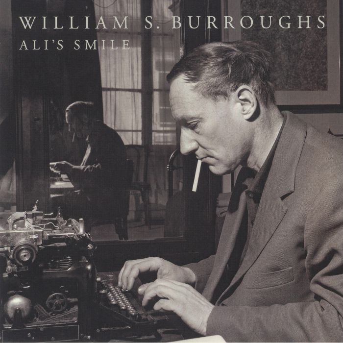 William S Burroughs Alis Smile
