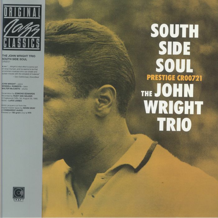 The John Wright Trio South Side Soul