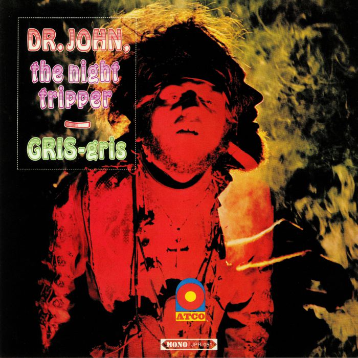 Dr John The Night Tripper Gris Gris (mono)