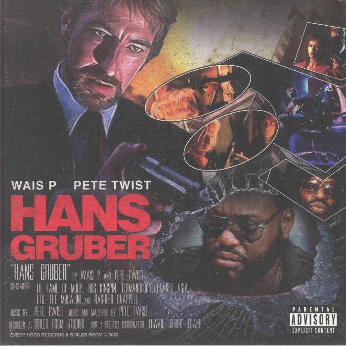 Wais P | Pete Twist Hans Gruber