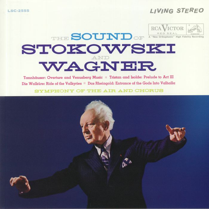 Stokowski | Wagner | Symphony Of The Air and Chorus The Sound Of Stokowski and Wagner